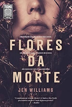 Flores da Morte Jen Williams